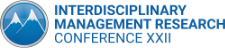 Interdisciplinary Management Research Conference XXII